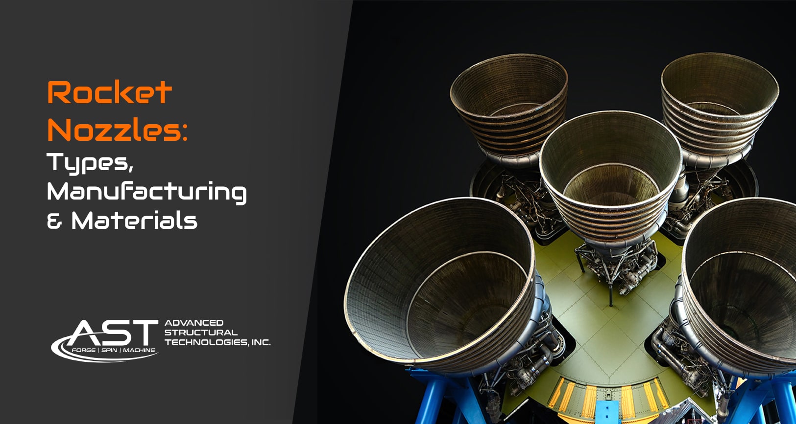 Rocket Nozzles: Types, Manufacturing & Materials - Advanced Structural  Technologies